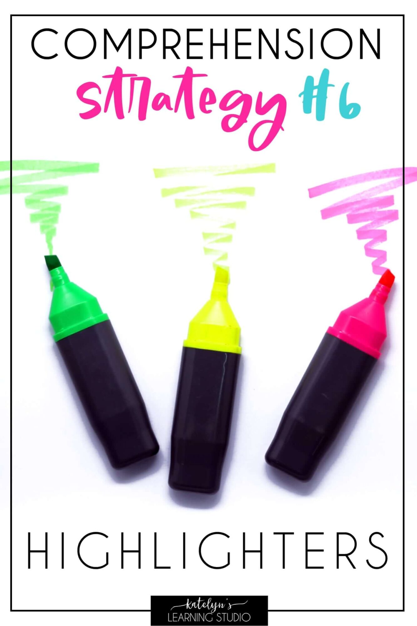8 Strategies for Reading Comprehension - Katelyn's Learning Studio