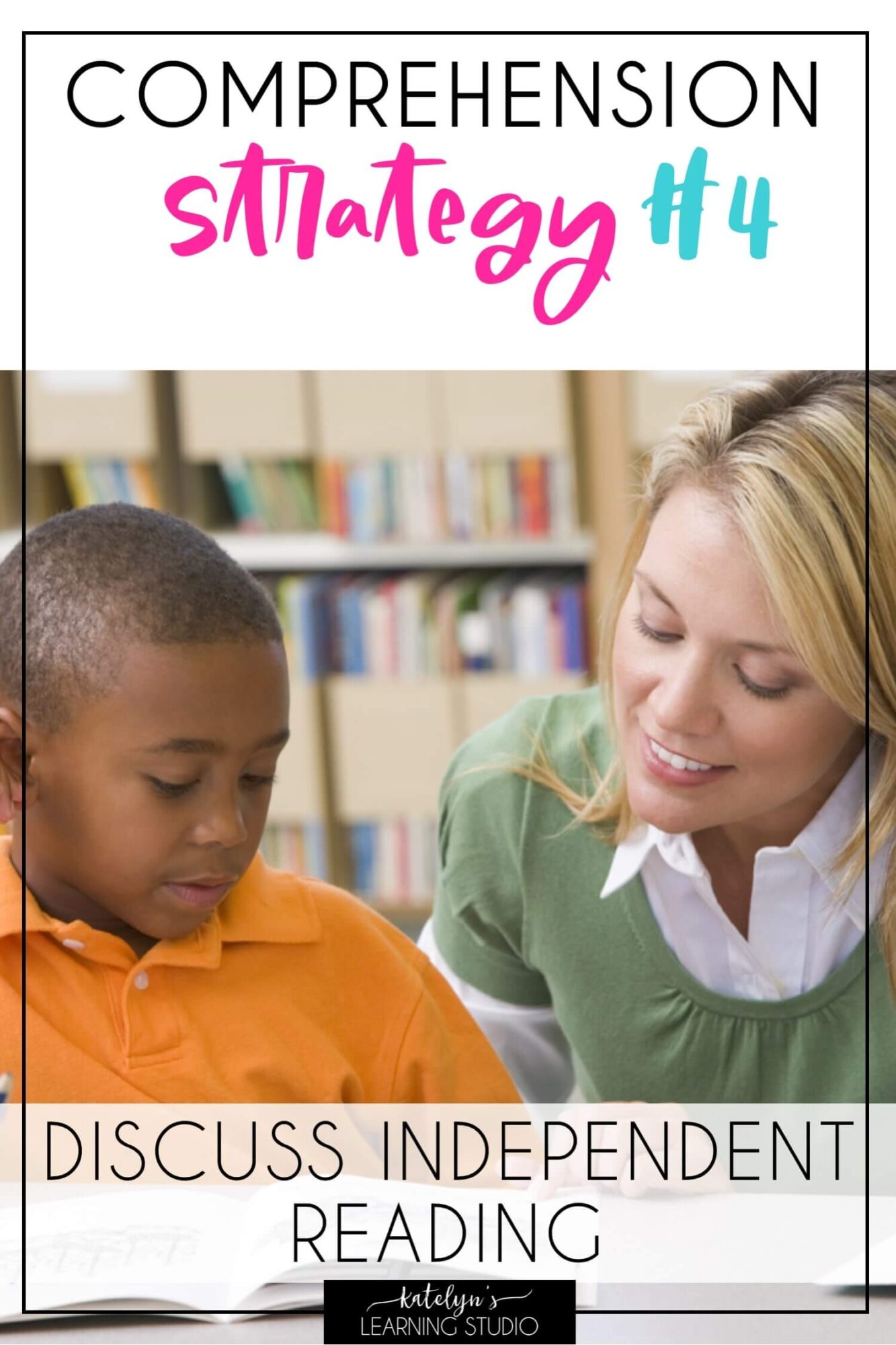 8 Strategies for Reading Comprehension - Katelyn's Learning Studio