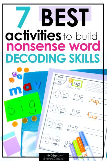 Blog post title graphic for teaching nonsense word decoding skills to early readers