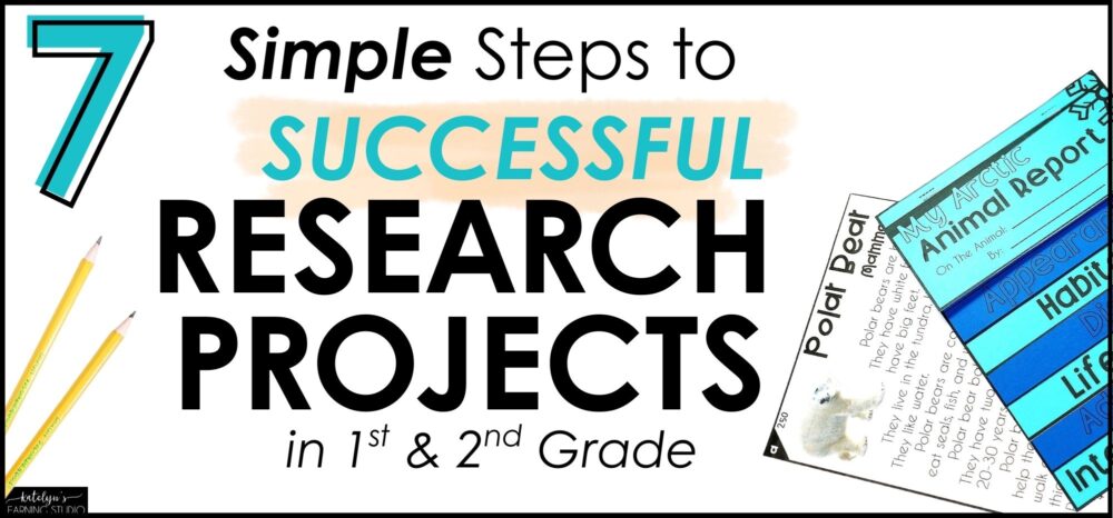 7 simple steps to successful animal research projects in 1st and 2nd grade with leveled reading passages and report flipbook