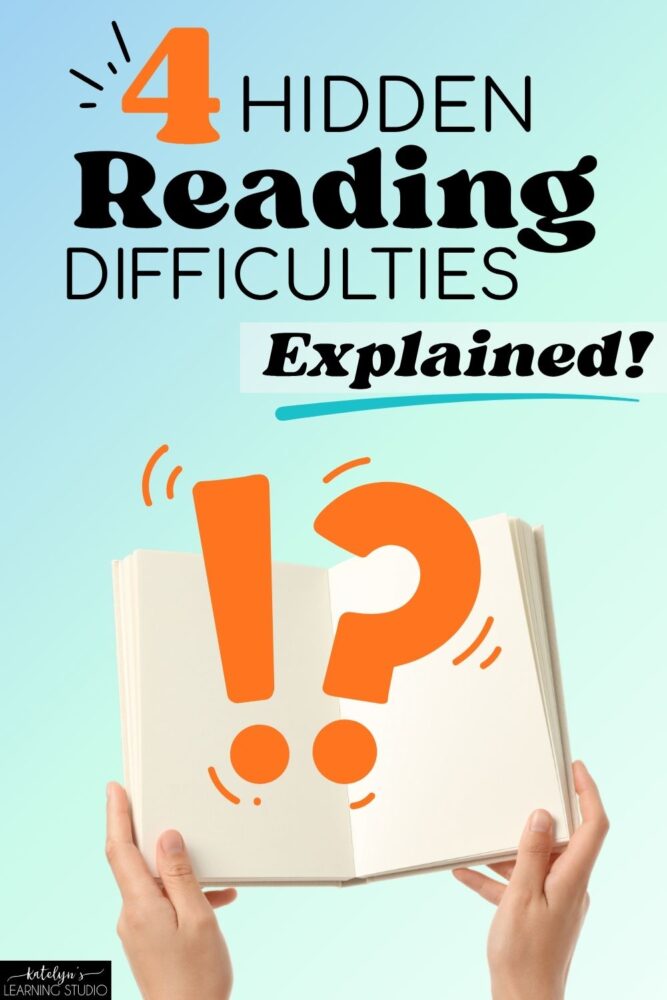 4 hidden reading difficulties explained with open book - understanding why students struggle to read