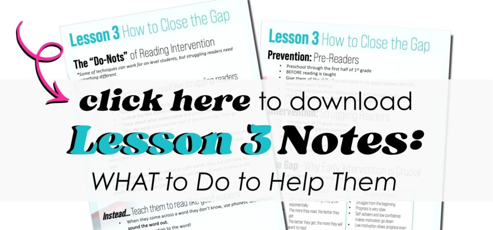 Downloadable lesson notes for What to Do to Help struggling readers - intervention strategies